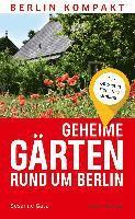bokomslag Geheime Gärten rund um Berlin
