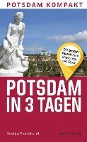 bokomslag Potsdam in 3 Tagen