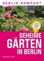 bokomslag Geheime Gärten in Berlin