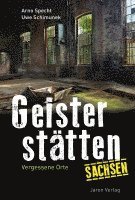 Geisterstätten Sachsen