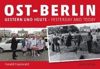 bokomslag Ost-Berlin gestern und heute / East Berlin Yesterday and Today