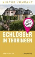Uwe Schimunek - Schlösser in Thüringen, Häftad