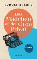 bokomslag Das Mädchen an der Orga Privat