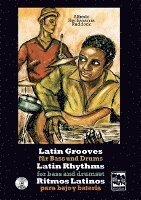 bokomslag Latin Grooves für Bass und Drums, Latin rhythms for Bass & Drumset, Ritmos Latinos para Bajo y Bateria