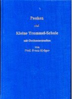 bokomslag Pauken- und Kleine Trommel-Schule mit Orchesterstudien