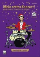 bokomslag Mein erstes Konzert ! 6 Weihnachtslieder zum Mitspielen für Schlagzeug