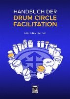 bokomslag Handbuch der Drum Circle Facilitation