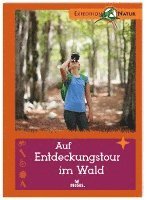bokomslag Auf Entdeckungstour im Wald. Nature Scout