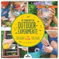 bokomslag Die spannendsten Outdoor-Experimente für Kinder
