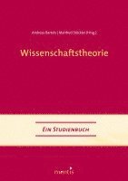 bokomslag Wissenschaftstheorie: Ein Studienbuch. 2. Auflage