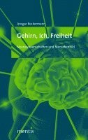 bokomslag Gehirn, Ich, Freiheit