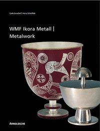 bokomslag Ikora Metalwork by WMF