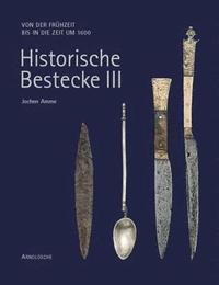 bokomslag Historische Bestecke III