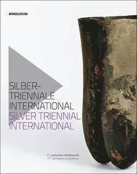bokomslag Silver Triennial International