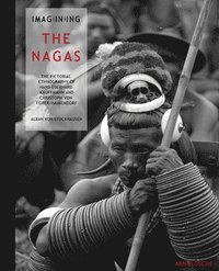 bokomslag Imagining the Nagas