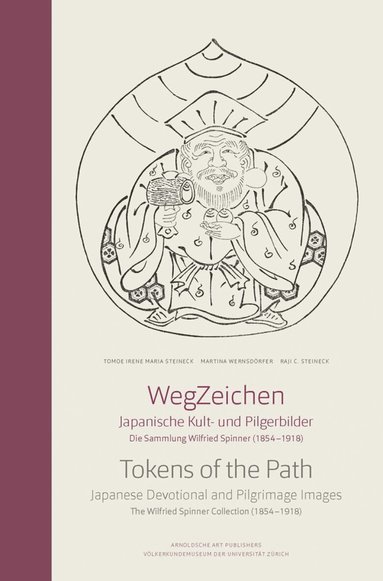 Martina Wernsdorfer, Tomoe Irene Maria Steineck, Raji C. Steineck - Tokens of the Path, Inbunden