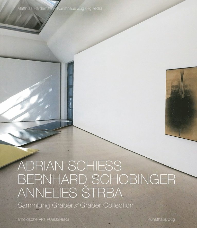 Adrian Schiess - Bernhard Schobinger - Annelies Strba 1