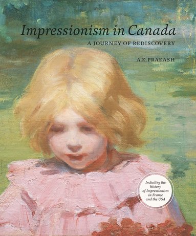 bokomslag Impressionism in Canada