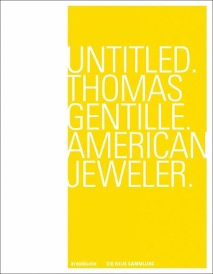 bokomslag Untitled. Thomas Gentille. American Jeweler.