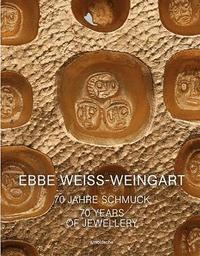 bokomslag Ebbe Weiss-Weingart