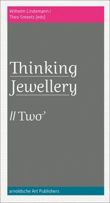 Wilhelm Lindemann, Theo Smeets - ThinkingJewellery 2, Häftad