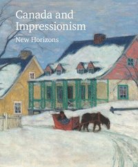 bokomslag Canada and Impressionism
