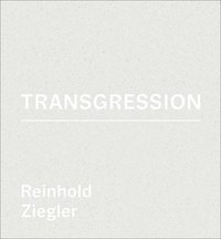 bokomslag Reinhold Ziegler - Transgression