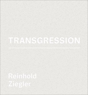 bokomslag Reinhold Ziegler - Transgression