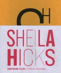 bokomslag Sheila Hicks