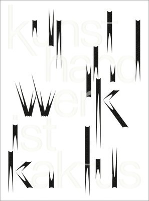 Sabine Runde, Matthias Wagner K, Matthias Wagner K. - Kunsthandwerk ist Kaktus, Inbunden