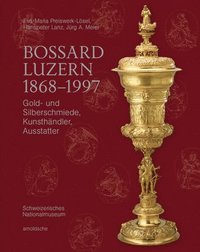 bokomslag Bossard Luzern 18681997