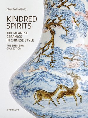 Rose Kerr, Maezaki Shinya, Ai Fukunaga, Clare Pollard - Kindred Spirits, Inbunden