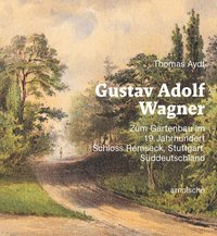 bokomslag Gustav Adolf Wagner