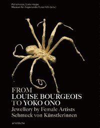 bokomslag From Louise Bourgeois to Yoko Ono