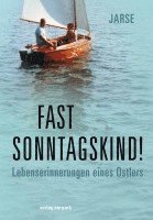 Fast Sonntagskind! 1