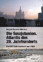 bokomslag Die Sowjetunion. Atlantis des 20. Jahrhunderts