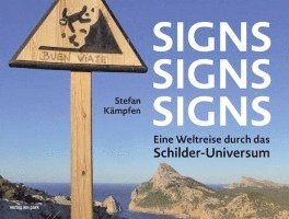 Stefan Kämpfen - Signs, Signs, Signs, Inbunden