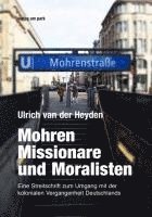 bokomslag Mohren, Missionare und Moralisten