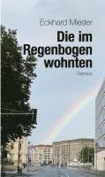 bokomslag Die im Regenbogen wohnten