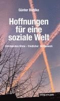 Günter Buhlke - Hoffnungen für eine soziale Welt, Häftad