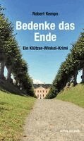 Robert Kemps - Bedenke das Ende, Häftad