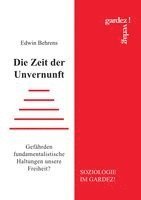 Die Zeit der Unvernunft