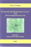 bokomslag Systemische Professionalität und Transaktionsanalyse