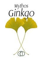 bokomslag Mythos Ginkgo