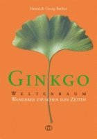 bokomslag Ginkgo - Weltenbaum