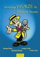 Die richtige Würze für fröhliche Stunden, Inbunden. Tillgänglighet: Lägg i varukorg
