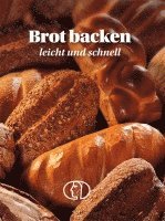 bokomslag Brot backen - leicht und schnell