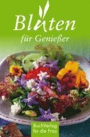 bokomslag Blüten für Genießer