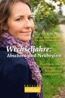 Wechseljahre: Abschied und Neubeginn 1