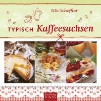 bokomslag Typisch Kaffeesachsen